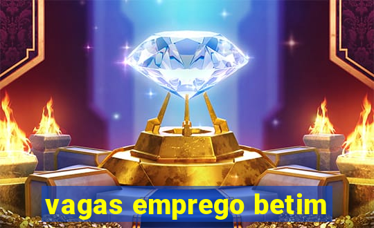 vagas emprego betim